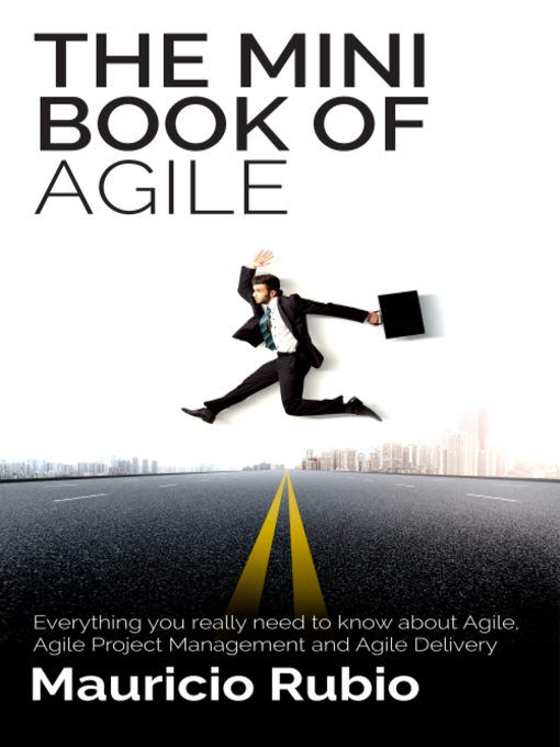 Title details for The Mini Book of Agile by Mauricio Rubio - Wait list